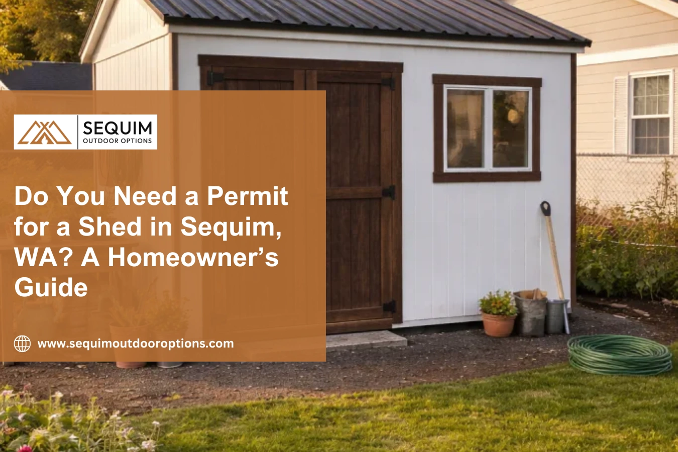 Do You Need a Permit for a Shed in Sequim, WA A Homeowner’s Guide