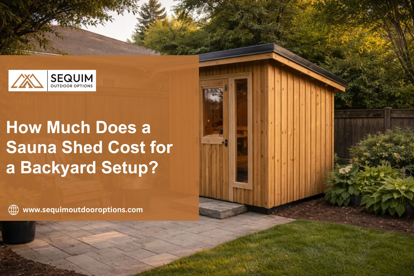 How Much Does a Sauna Shed Cost for a Backyard Setup?